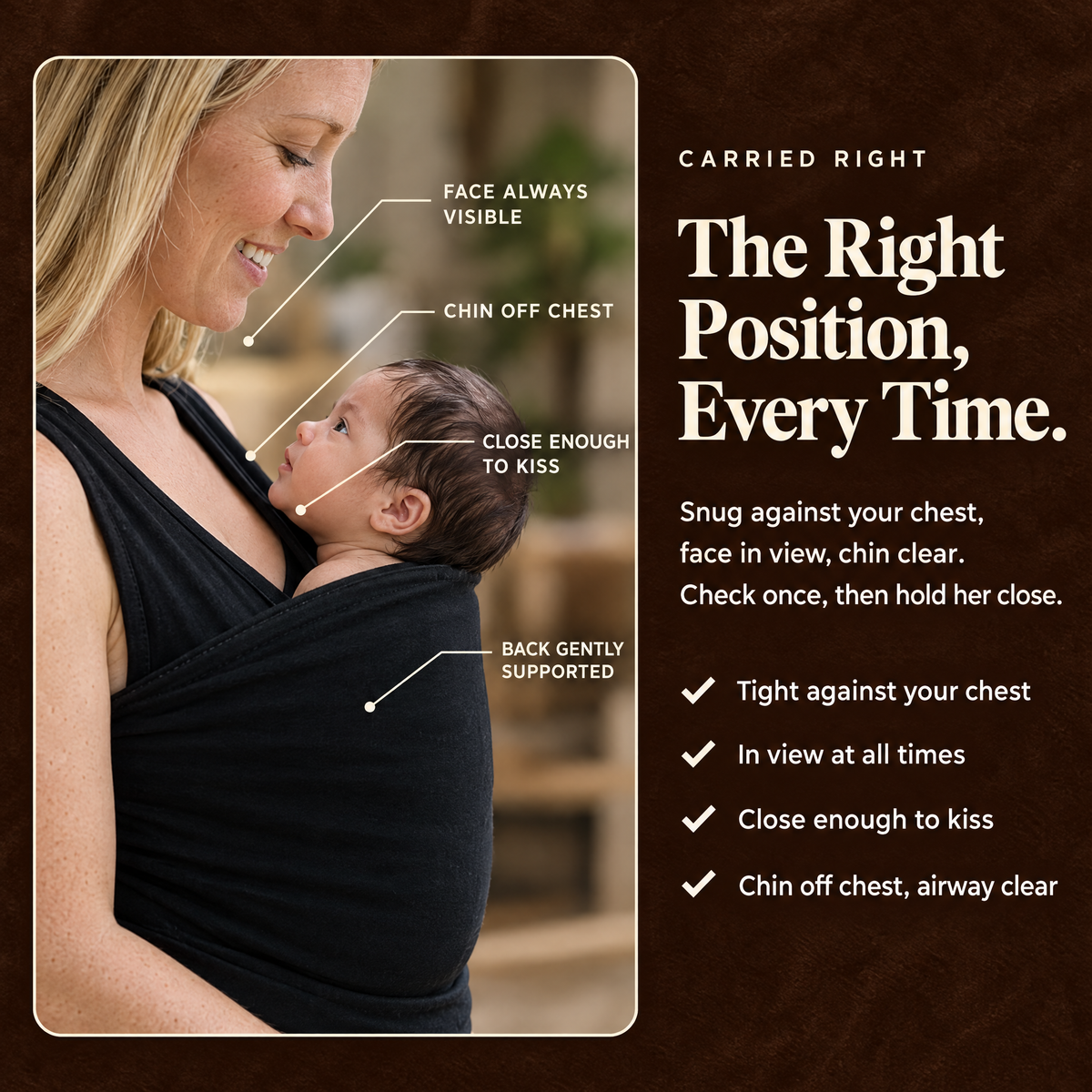 Baby's position in the pocket: face visible, chin clear, close enough to kiss